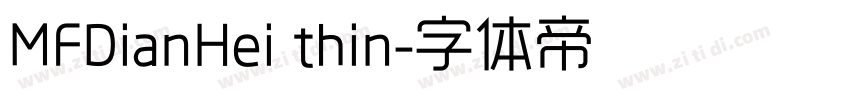 MFDianHei thin字体转换